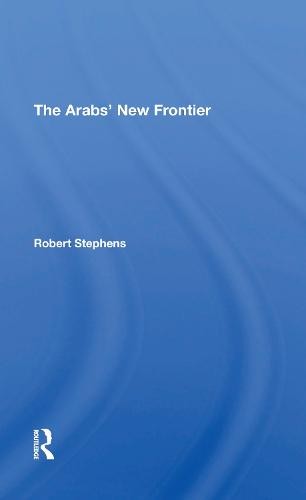 Arabs' New Frontier