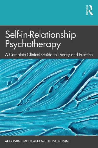 Self-in-Relationship Psychotherapy