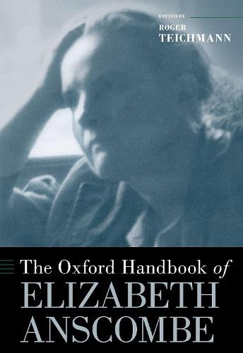 Oxford Handbook of Elizabeth Anscombe
