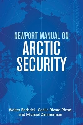 Newport Manual on Arctic Security
