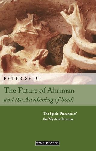 Future of Ahriman and the Awakening of Souls