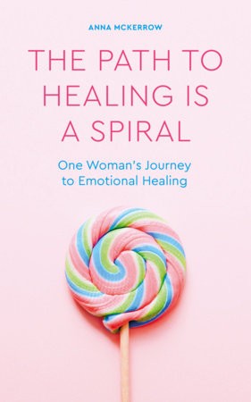 Path to Healing is a Spiral