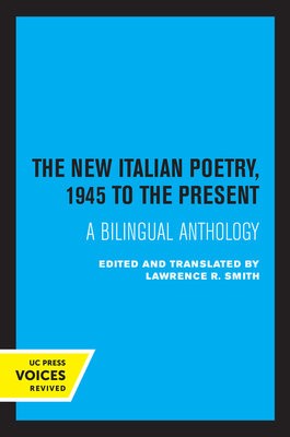 New Italian Poetry, 1945 to the Present