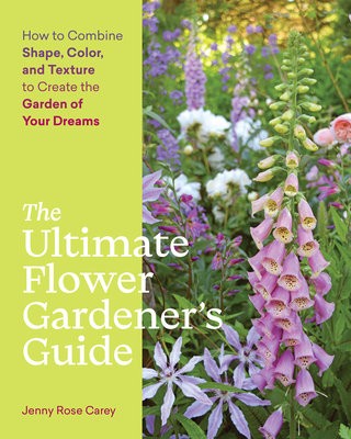 Ultimate Flower Gardener’s Guide