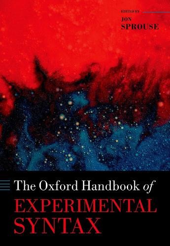 Oxford Handbook of Experimental Syntax