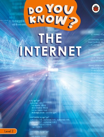 Do You Know? Level 2 – The Internet