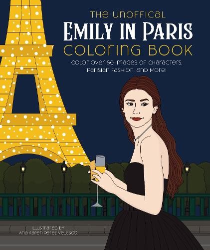 Unofficial Emily in Paris Coloring Book