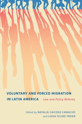 Voluntary and Forced Migration in Latin America