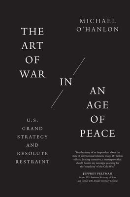 Art of War in an Age of Peace