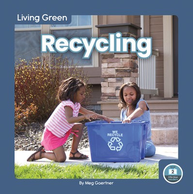 Living Green: Recycling