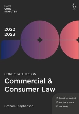 Core Statutes on Commercial a Consumer Law 2022-23