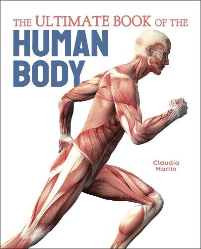 Ultimate Book of the Human Body