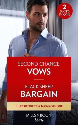 Second Chance Vows / Black Sheep Bargain