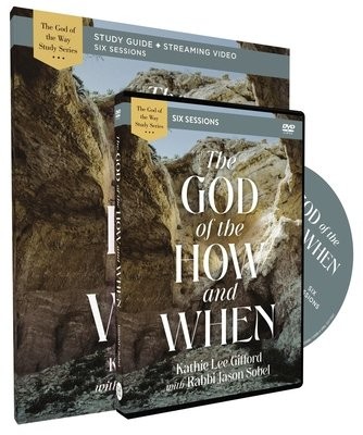 God of the How and When Study Guide with DVD