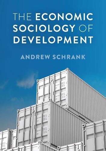 Economic Sociology of Development