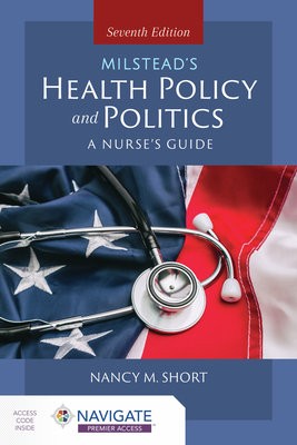 Milstead's Health Policy a Politics