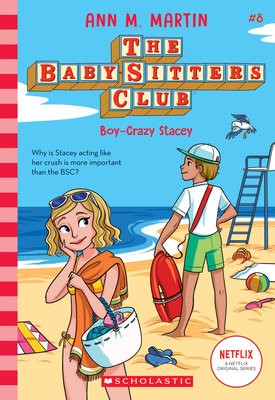 Babysitters Club #8: Boy-Crazed Stacey (baw)
