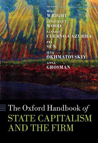 Oxford Handbook of State Capitalism and the Firm