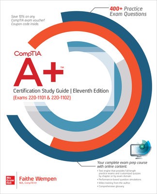 CompTIA A+ Certification Study Guide, Eleventh Edition (Exams 220-1101 a 220-1102)