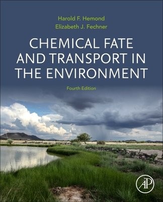 Chemical Fate and Transport in the Environment