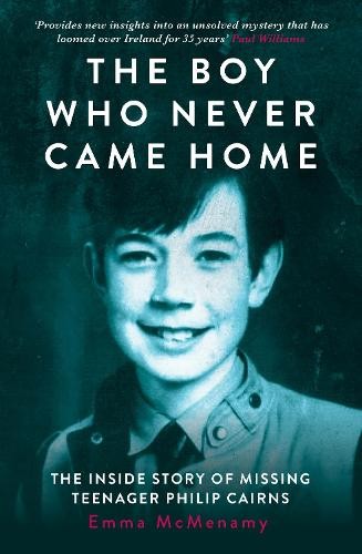 Boy Who Never Came Home: Philip Cairns