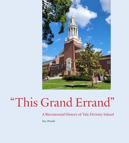 "This Grand Errand"