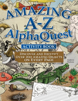 Amazing A-Z AlphaQuest Seek a Find Challenge Puzzle Book