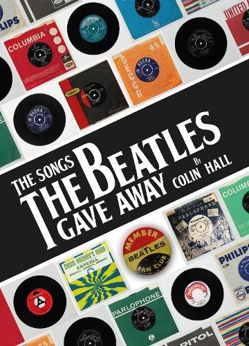 Songs The Beatles Gave Away