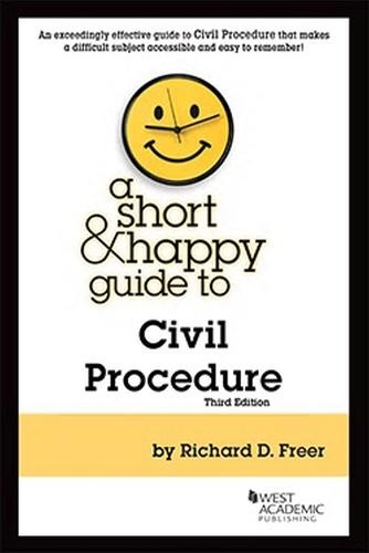 Short a Happy Guide to Civil Procedure
