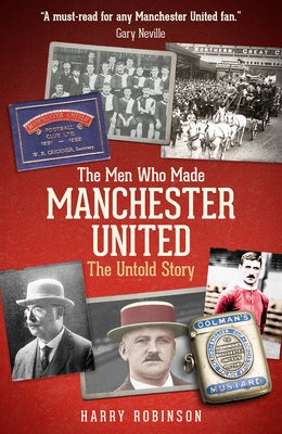 Men Who Made Manchester United