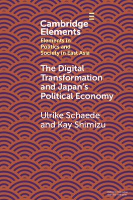 Digital Transformation and Japan's Political Economy