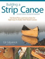 Building a Strip Canoe, Second Edition, Revised a Expanded