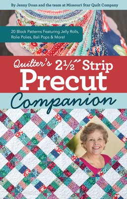 Quilter’s 2-1/2? Strip Precut Companion