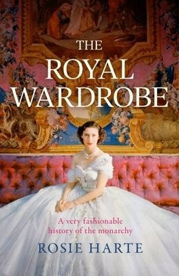 Royal Wardrobe: peek into the wardrobes of history's most fashionable royals