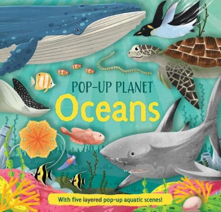 Pop-Up Planet: Oceans