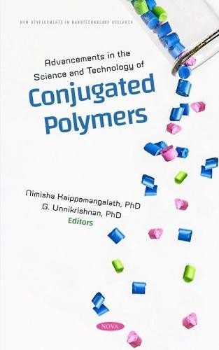 Advancements in the Science and Technology of Conjugated Polymers