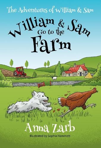 Adventures of William a Sam - William a Sam Go to the Farm