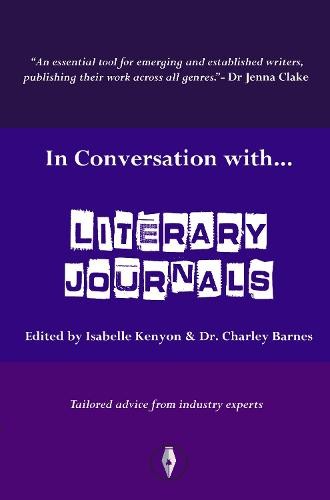 In Conversation with...Literary Journals