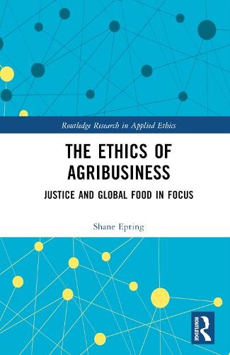 Ethics of Agribusiness