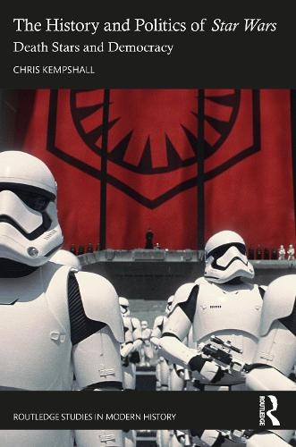 History and Politics of Star Wars