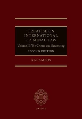 Treatise on International Criminal Law