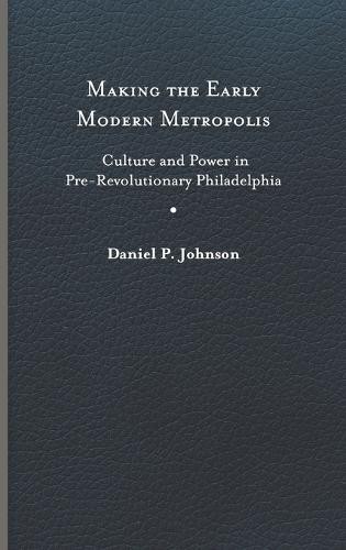 Making the Early Modern Metropolis