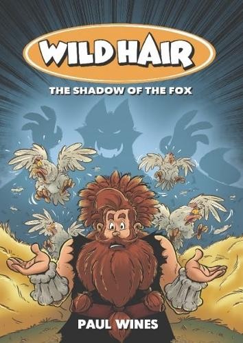 Wild Hair - The Shadow of the Fox