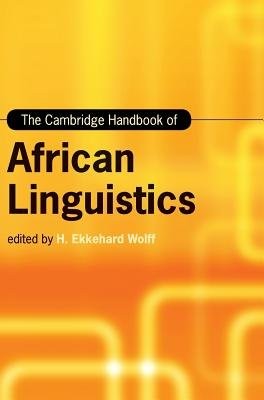 Cambridge Handbook of African Linguistics