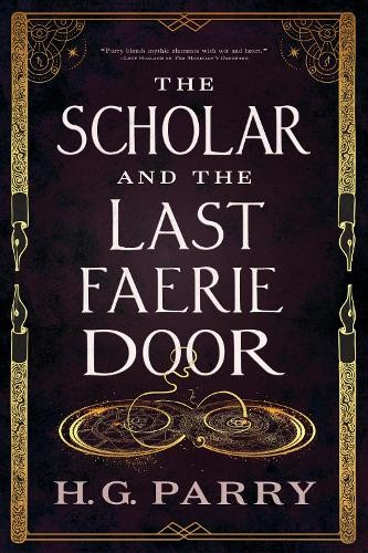 Scholar and the Last Faerie Door