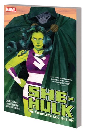 She-hulk By Soule a Pulido: The Complete Collection