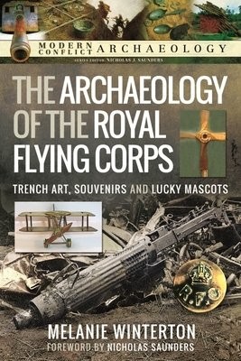 Archaeology of the Royal Flying Corps