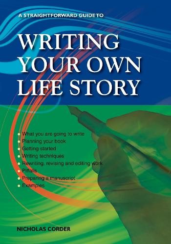 Straightforward Guide To Writing Your Own Life Story
