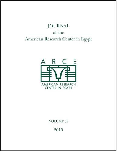 Journal of the American Research Center in Egypt, Volume 55 (2019)