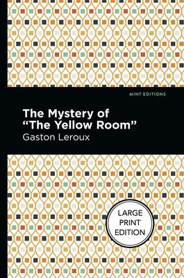 Mystery of the "Yellow Room"